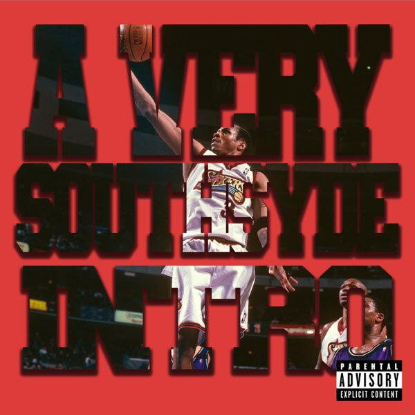 A VERY SOUTHSYDE INTRO!